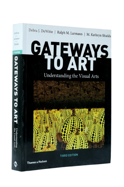 Gateways to Art Third Edition 