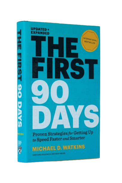  The First 90 Days  