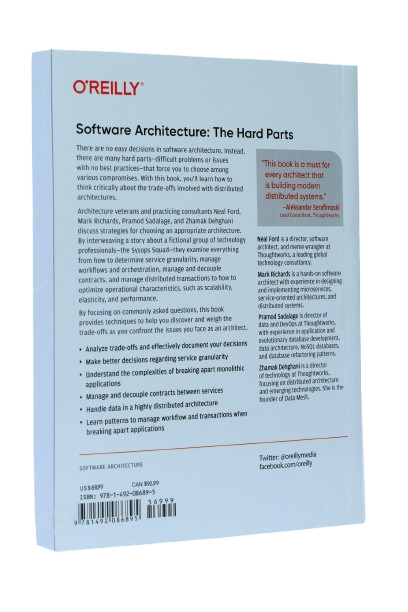 Software Architecture: The Hard Parts: Modern Trade-Off Analyses for Distributed Architectures 1st Edition